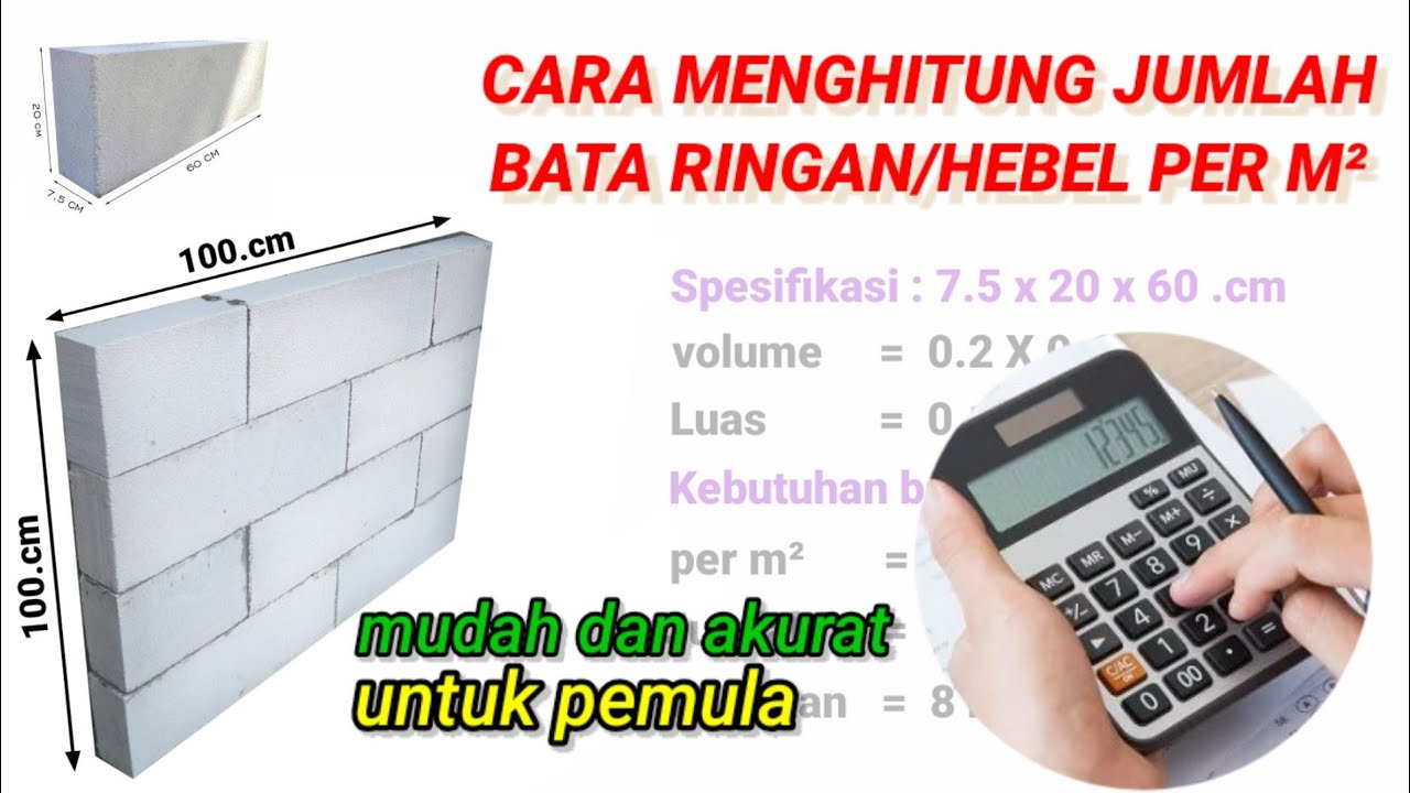 Hitung Kebutuhan Bata Ringan